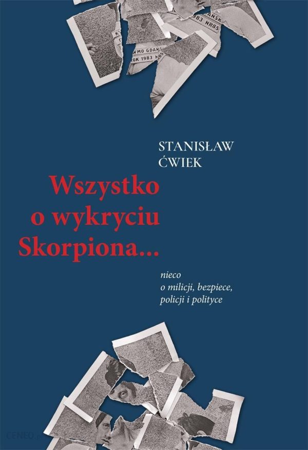 Wszystko o wykryciu Skorpiona? nieco o milicji