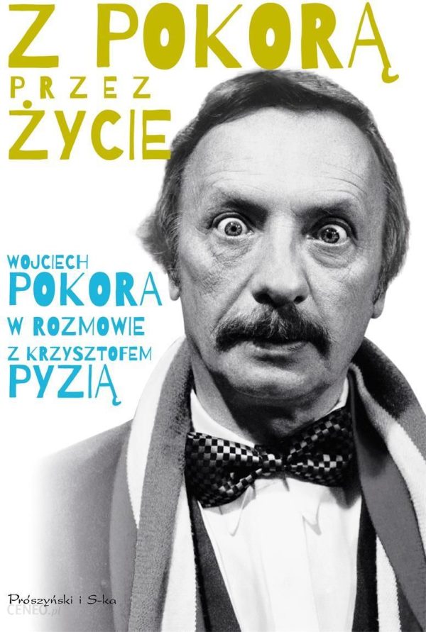 Z Pokorą przez życie