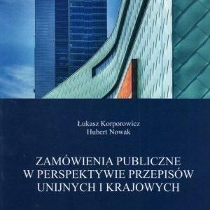 zamówienia publiczne w perspektywie przepisów unijnych i krajowych