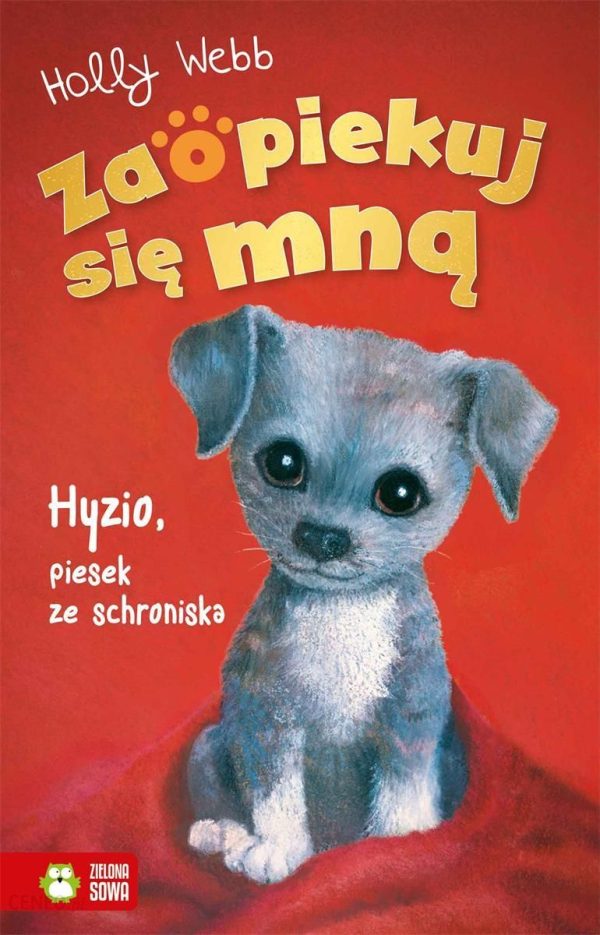 Zaopiekuj się mną. Hyzio