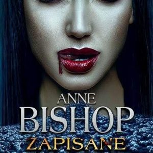 Zapisane W Kartach Inni Tom 5 - Anne Bishop