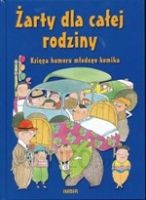 ŻARTY DLA CAŁEJ RODzINY