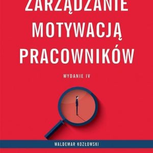 Zarządzanie motywacją pracowników w.4