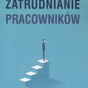 Zatrudnianie pracowników