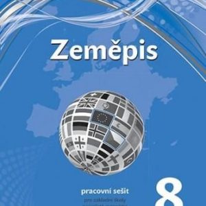 Zeměpis 8 pro ZŠ a VG - PS (nová generace) Kolektiv autorů
