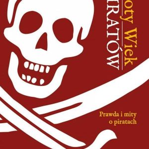 Złoty wiek piratów - Benerson Little [KSIĄŻKA]