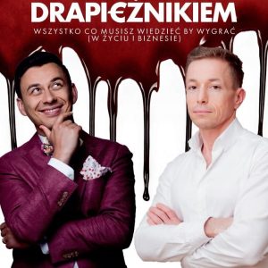 Zostań Drapieżnikiem - Rafał Mazur