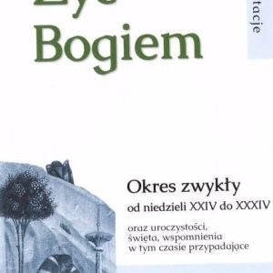 Żyć Bogiem 6